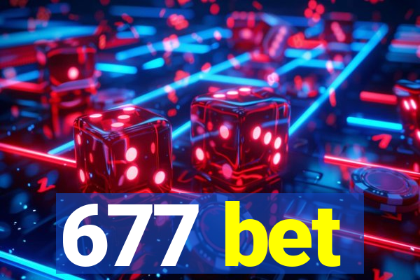 677 bet